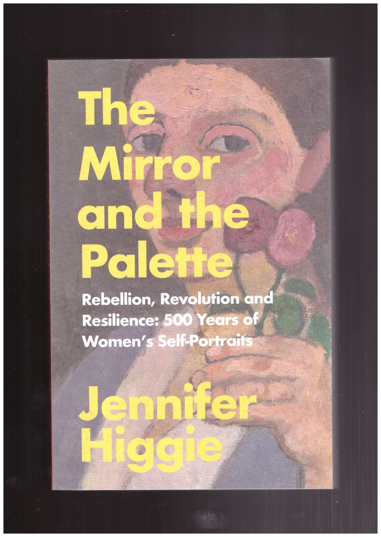HIGGIE, Jennifer - The Mirror and the Palette